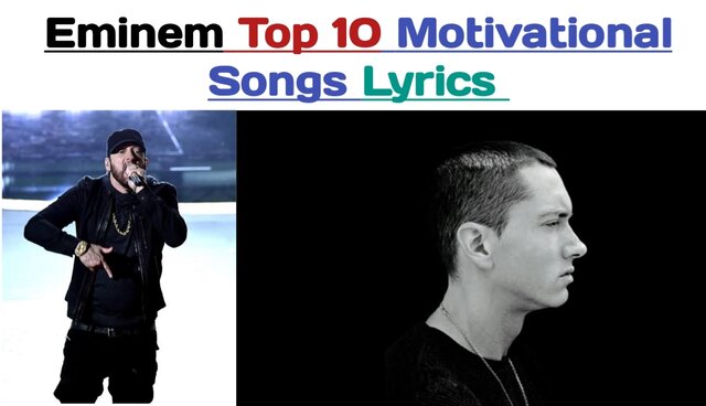 eminem most motivational songs lyrics, eminem songs lyrics that have controverss,