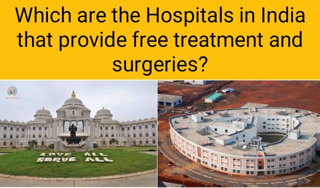 which hospitals in India provide free heart surgery for children, what are some of the best charitable hospitals in india,