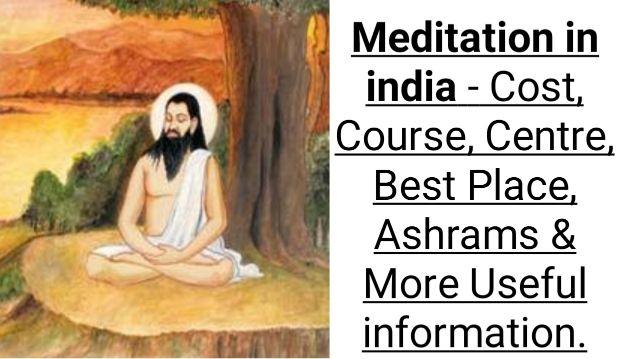 meditation in india ashram , meditation centres india,