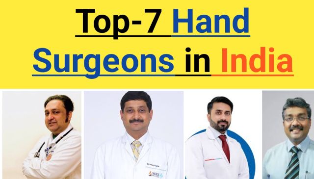 best hand surgeon in india, best hand doctors india,