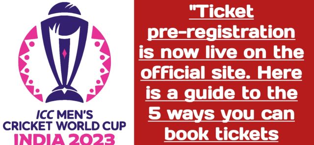 how to book wc 2023 tickets online, how to buy world cup 2023 tickets,